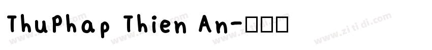ThuPhap Thien An字体转换